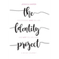 The Identity Project: Discovering who you are and why you are here. A 40 Day Journey - Paperback