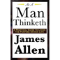 As A Man Thinketh - Paperback