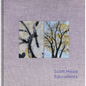 Equivalents: Scott Mead - Hardcover