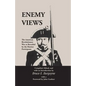 Enemy Views: The American Revolutionary War as Recorded by the Hessian Participants - Paperback