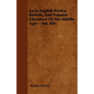 Early English Poetry, Ballads, And Popular Literature Of The Middle Ages - Vol. XIX. - Paperback