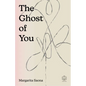 The Ghost of You - Paperback