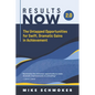 Results Now 2.0: The Untapped Opportunities for Swift, Dramatic Gains in Achievement - Paperback