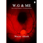 W.G & ME, Surviving Wegener's Granulomatosis: Wegener's Granulomatosis - Paperback