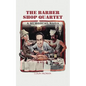 The Barber Shop Quartet: A Surgical Saga - Paperback