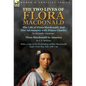 The Two Lives of Flora MacDonald: The Life of Flora Macdonald, and Her Adventures with Prince Charles by Alexander Macgregor & Flora Macdonald in Amer - Hardcover