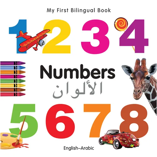 My First Bilingual Book-Numbers (English-Arabic) - Hardcover