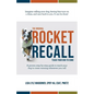 The Original Rocket Recall: Teach Your Dog to Come - Paperback