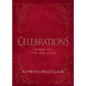 Celebrations: Poems of Life and Love - Hardcover