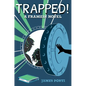 Trapped! - Hardcover