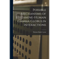 Possible Mechanisms of Histamine-human Gamma Globulin Interactions - Paperback