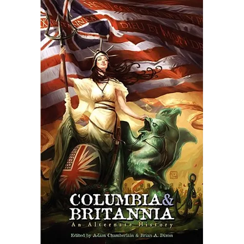 Columbia & Britannia - Paperback
