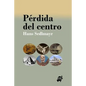 Perdida del centro - Paperback