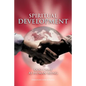 Spiritual Development: God Came as Human Being - Paperback