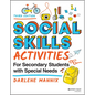 Social Skills Activities for Secondary Students with Special Needs - Paperback