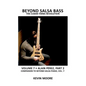 Beyond Salsa Bass: The Cuban Timba Revolution - Paperback
