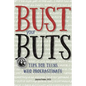 Bust Your Buts: Tips for Teens Who Procrastinate - Paperback