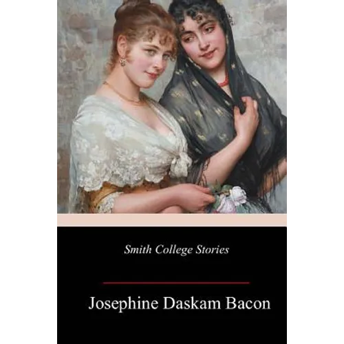 Smith College Stories - Paperback