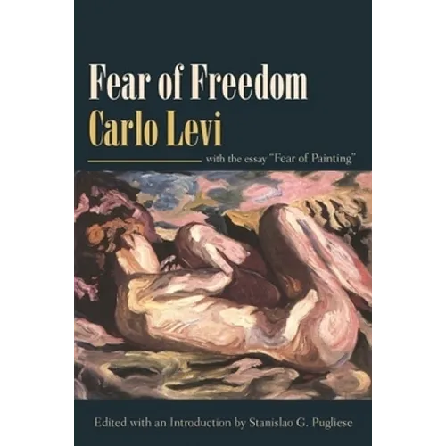 Fear of Freedom: With the Essay "Fear of Painting" - Paperback