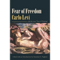 Fear of Freedom: With the Essay "Fear of Painting" - Paperback