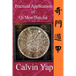 Practical Application of Qi Men Dun Jia - Paperback
