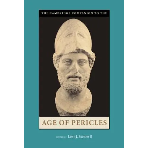 The Cambridge Companion to the Age of Pericles - Hardcover