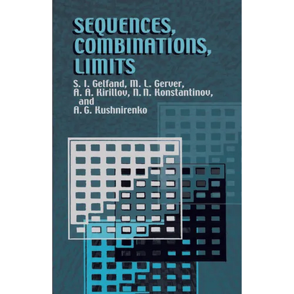 Sequences, Combinations, Limits - Paperback