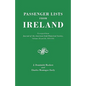 Passenger Lists from Ireland. Excerpted from the Journal of the American Irish Historical Society, Volumes 28 and 29, 1929-1931 - Paperback