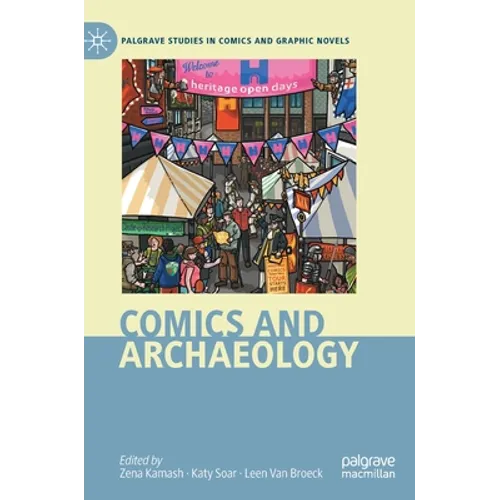 Comics and Archaeology - Hardcover