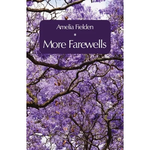 More Farewells - Paperback