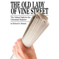 The Old Lady of Vine Street: The Valiant Fight for the Cincinnati Enquirer - Paperback