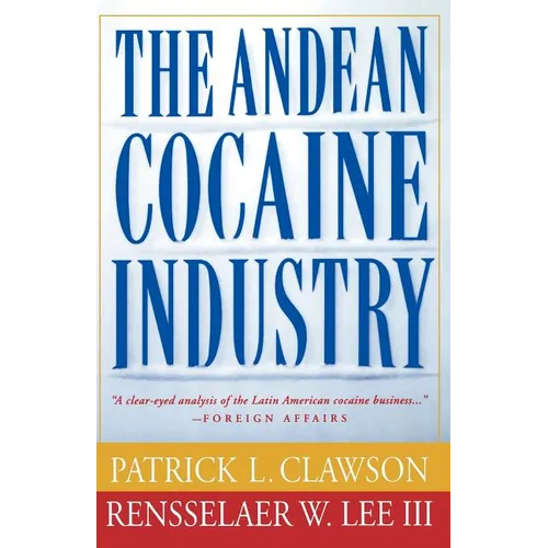 The Andean Cocaine Industry - Paperback