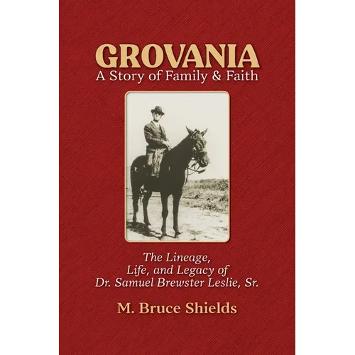 Grovania: A Story of Family & Faith - Paperback