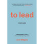 To Lead Study Guide: A Practical Guide for Leaders in Churches & Faith-Based Organizations - Paperback