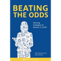 Beating The Odds: Winning Strategies of Women in STEM - Paperback