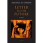Letter to the Future - Hardcover
