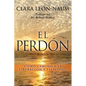 El Perdon: Como Camino a la Liberacion y Felicidad - Paperback