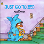 Just Go to Bed (Little Critter) - Paperback