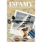 Infamy: A Pilot's Story of World War II and Beyond - Paperback