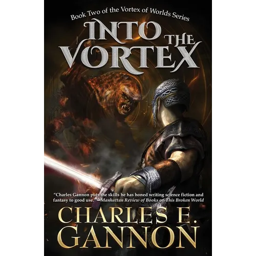 Into the Vortex - Hardcover