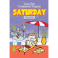 Lazy Day Crossword Puzzles: Saturday Edition - Paperback