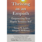 Thriving As An Empath: Empowering Your Highly Sensitive Self - Paperback