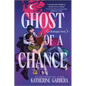 Ghost of a Chance: A Spicy Cozy Paranormal Romcom - Paperback