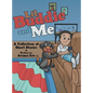 Lil Buddie and Me: A Collection of Short Stories - Hardcover