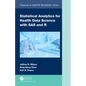 Statistical Analytics for Health Data Science with SAS and R - Hardcover