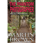The Phantom Photographer - Paperback