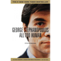 All Too Human: A Political Education - Paperback