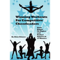 Winning Workouts For Competitive Cheerleaders: Stunt Bigger, Fly Higher and Reduce Injuries In 15 Minutes - Paperback