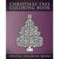 Christmas Tree Coloring Book: Stress Relief Adult Coloring Book Containing 30 Christmas Tree Coloring Pages - Paperback