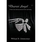 "Dearest Angel ...": A Father's Post-Abortion Journal of Hurt and Healing - Paperback